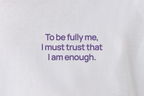 I am enough | T-shirt